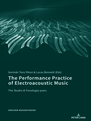 cover image of The Performance Practice of Electroacoustic Music